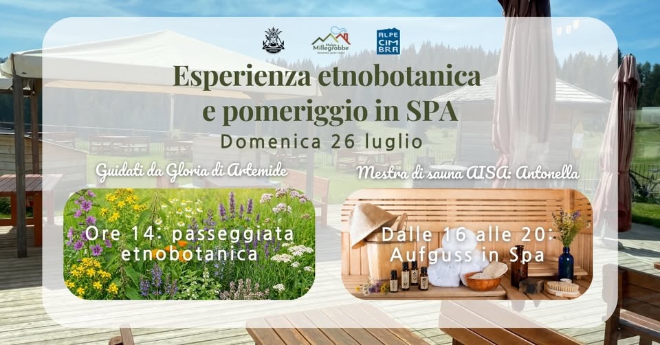 Evento Esperienza etnobotanica e pomeriggio in SPA – Domenica 26 luglio Locandina Esperienza etnobotanica e pomeriggio in SPA – Domenica 26 luglio - domenica 26 luglio ore 14:00 - 20:00