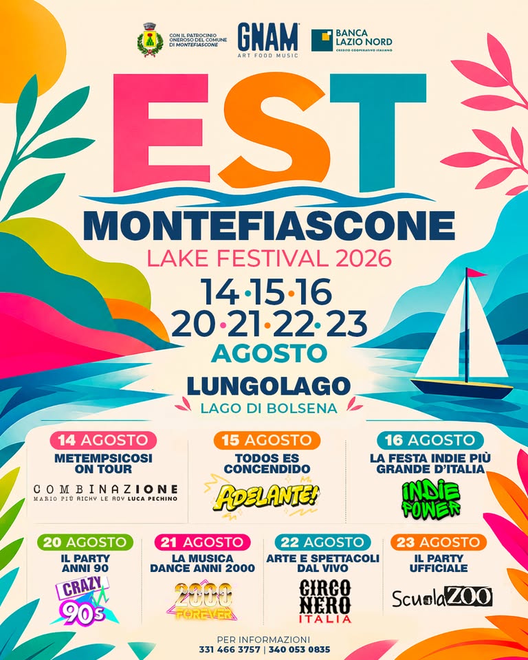 Evento Est Lake Festival 2026 – 3º Edizione 14 – 15 – 16 & 20 – 21 – 22 – 23 Agosto Montefiascone Locandina Est Lake Festival 2026 – 3º Edizione 14 – 15 – 16 & 20 – 21 – 22 – 23 Agosto Montefiascone - da venerdì 14 agosto - domenica 23 agosto 2026 ore 18:00 ore 23:45