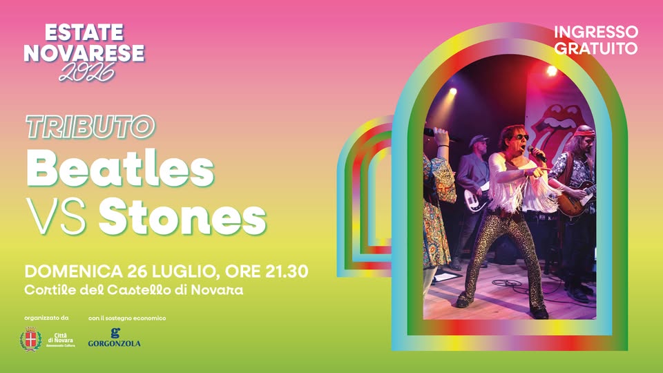 Evento Estate Novarese – Beatles vs Stone Locandina Estate Novarese – Beatles vs Stone - domenica 26 luglio ore 21:30 - 23:30