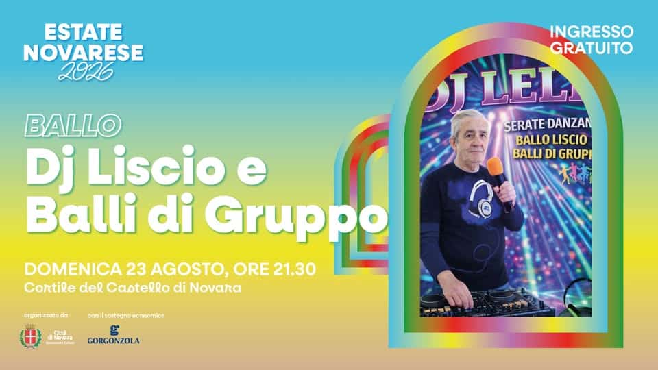 Evento Estate Novarese – Liscio e balli di gruppo Locandina Estate Novarese – Liscio e balli di gruppo - domenica 23 agosto ore 21:30 - 23:45