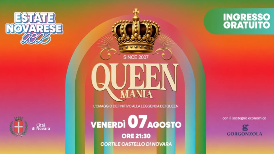 Evento Estate Novarese – Queen Mania Locandina Estate Novarese – Queen Mania - venerdì 7 agosto ore 21:30 - 23:30