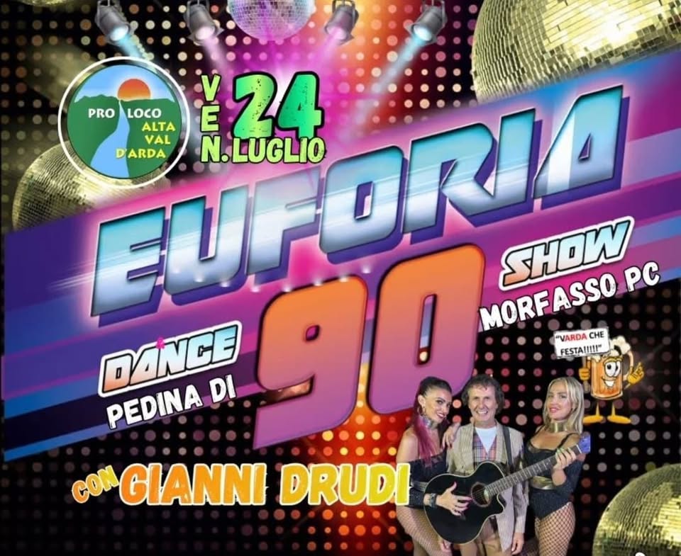 Evento Euforia 90 – Pedina Di Morfasso (Pc) Locandina Euforia 90 – Pedina Di Morfasso (Pc) - venerdì 24 luglio ore 22:00 - 00:00