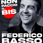 Immagine evento Federico Basso – Non faccio il bis a Trento (TN) Federico Basso - Non faccio il bis a Trento (TN) il 9 novembre 2026