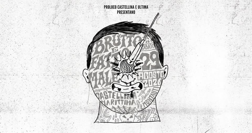 Evento Festival Brutto e Fatto Male 2026 Locandina Festival Brutto e Fatto Male 2026 - sabato 29 agosto ore 16:00 - 18:00
