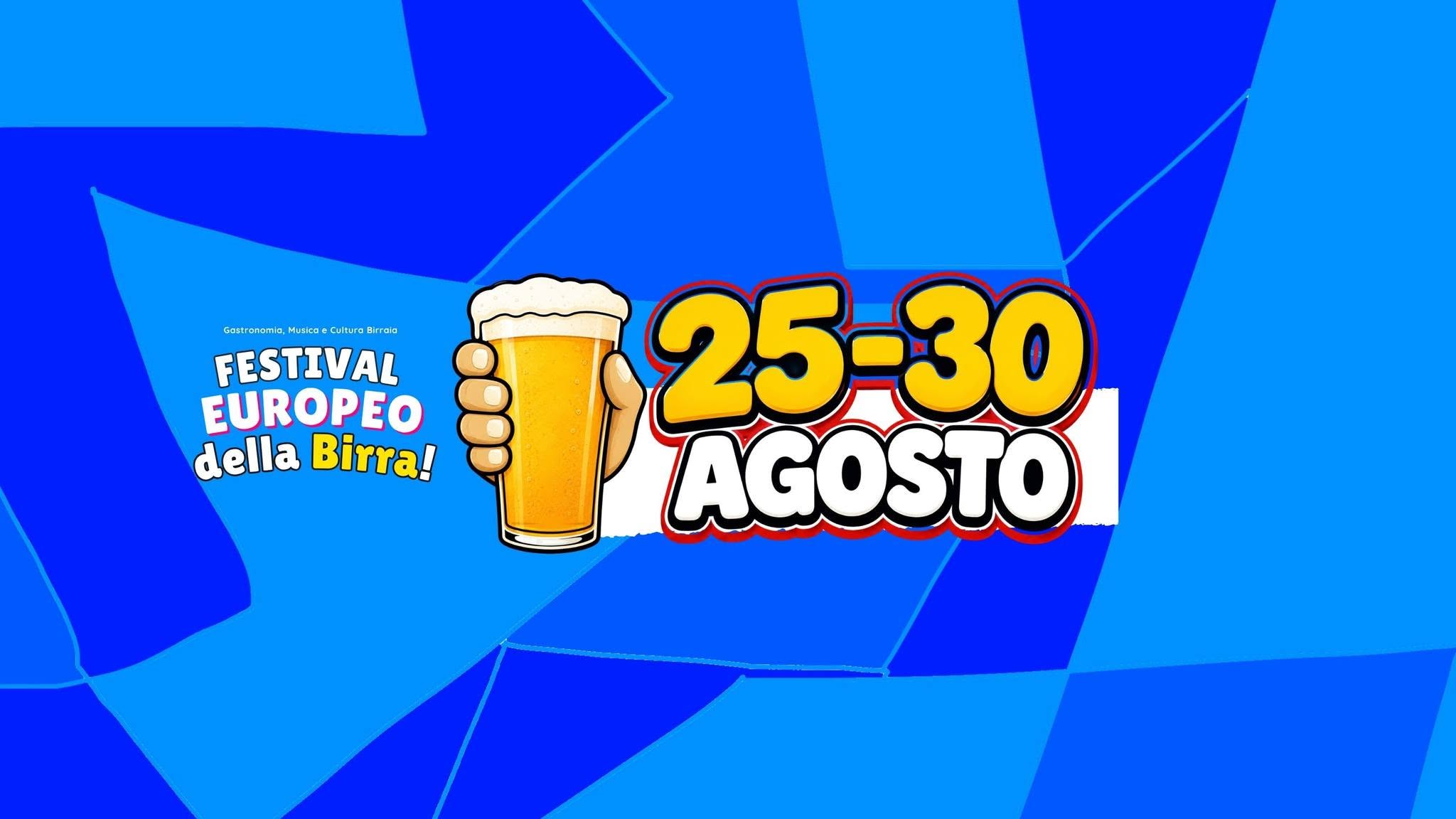 Evento Festival Europeo Della Birra – 25/30 Agosto Potenza Locandina Festival Europeo Della Birra – 25/30 Agosto Potenza - da martedì 25 agosto - domenica 30 agosto 2026 ore 18:00 ore 02:00