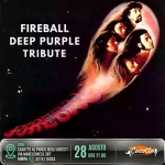 Immagine evento Fireball – Deep Purple Tribute a Rimini (RN) Fireball - Deep Purple Tribute a Rimini (RN) il 28 agosto 2026