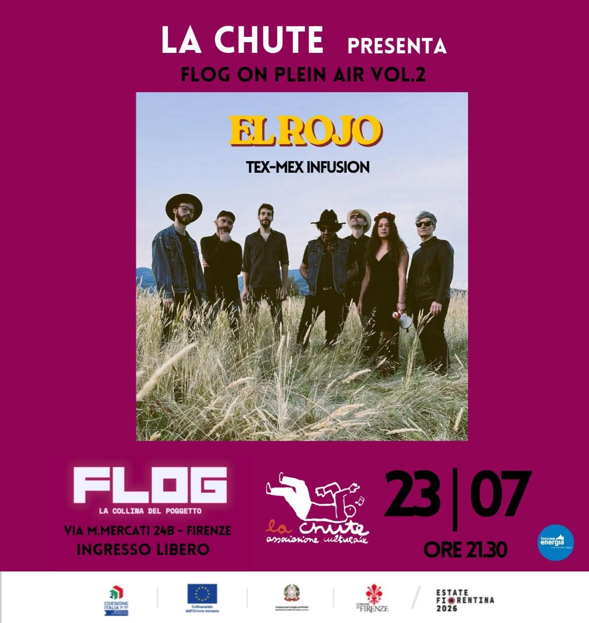 Evento FlogOnPleinAir – EL ROJO in concerto – Tex Mex infusion!! Locandina FlogOnPleinAir – EL ROJO in concerto – Tex Mex infusion!! - giovedì 23 luglio ore 21:30 - 23:30