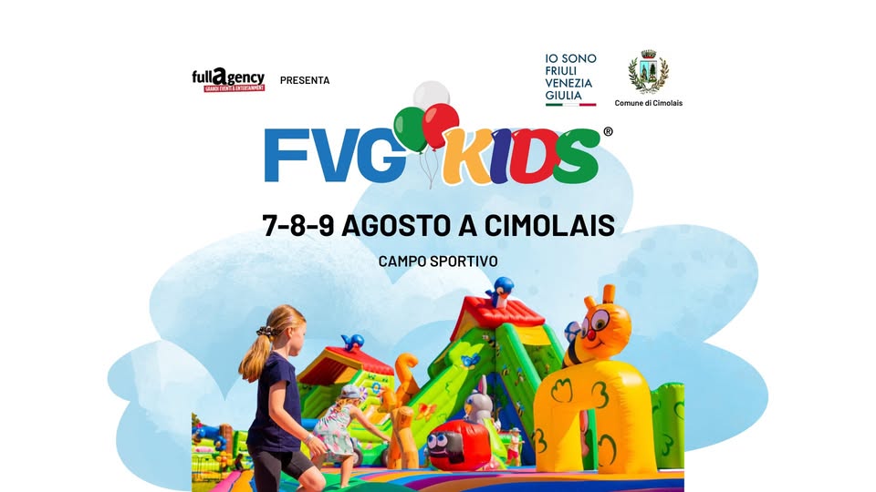 Evento FVGKids a Cimolais (PN) 2026 Locandina FVGKids a Cimolais (PN) 2026 - da venerdì 7 agosto - domenica 9 agosto 2026 ore 16:00 ore 21:00