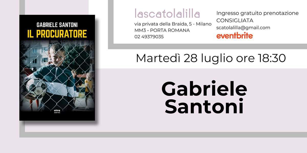Evento Gabriele Santoni Presentazione Locandina Gabriele Santoni Presentazione - martedì 28 luglio ore 18:30 - 19:30