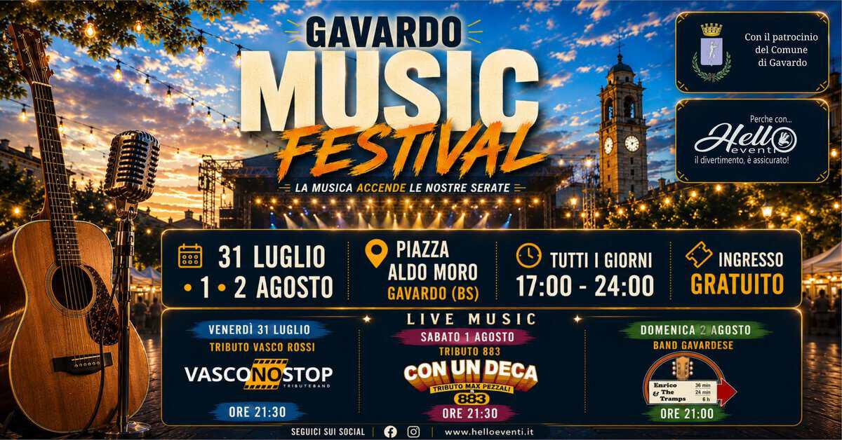 Evento Gavardo Music Festival Locandina Gavardo Music Festival - da venerdì 31 luglio - domenica 2 agosto 2026 ore 17:00 ore 23:30
