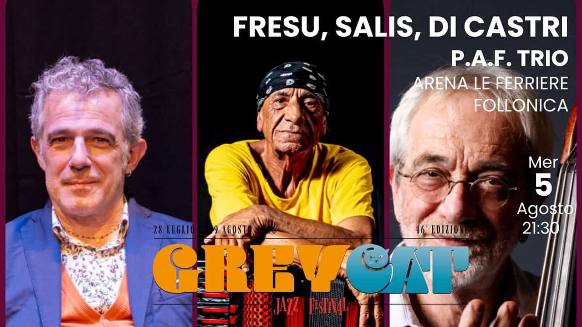 Evento GCJF26 PAF TRIO Fresu – Salis – Di Castri “Reunion” Locandina GCJF26 PAF TRIO Fresu – Salis – Di Castri “Reunion” - mercoledì 5 agosto ore 21:30 - 23:30