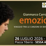 Immagine evento Gianmarco Carroccia – EMOZIONI a Sessa Aurunca (CE) Gianmarco Carroccia - EMOZIONI a Sessa Aurunca (CE) il 26 luglio 2026