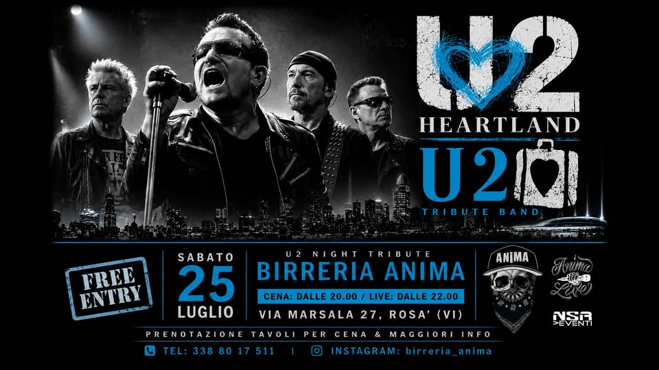Evento Heartland – U2 Tribute @Anima (Cena Live) Locandina Heartland – U2 Tribute @Anima (Cena Live) - sabato 25 luglio ore 21:45 - 23:45