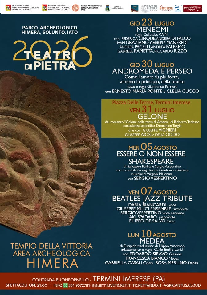 Evento Himera, tempio della vittoria dal 23 luglio al 10 agosto – Teatri di Pietra 2026 Locandina Himera, tempio della vittoria dal 23 luglio al 10 agosto – Teatri di Pietra 2026 - da giovedì 23 luglio - giovedì 6 agosto 2026 ore 21:00 ore 08:00