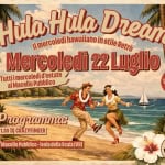Immagine evento Hula Hula Dream – Mercoledì 22 Luglio a Isola della Scala (VR) Hula Hula Dream - Mercoledì 22 Luglio a Isola della Scala (VR) il 22 luglio 2026