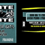 Immagine evento IGNITE CANCER BATS special guests TBA – Live in Padova. a Padova (PD) Potrebbe essere un contenuto grafico raffigurante incendio e il seguente testo "IGNITE 08/ 11/ 2026 @CSO PEDRO PADOVA DOORS DOORSH.15.00 H.15.00 LIVE H.17. 00 IGNITE CANCER BATS andaacning EUROPE NOVEMBER 26 OPENING BY NN N DROMICE PROMbOL TRUEBELIEVERSDYBOOKING TRUE BELIEVERS DIY BOOKING"