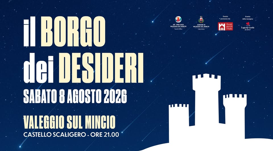 Evento Il Borgo dei Desideri – 2026 Locandina Il Borgo dei Desideri – 2026 - sabato 8 agosto ore 21:00 - 23:00