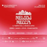 Immagine evento Il Melodj Mecca al Porto di Fano Porto Futuro a Fano (PU) Potrebbe essere un'illustrazione raffigurante il seguente testo "VIALE ADRIATICO3 3 PORTO PORTODIFANO DI FANO DALLE22 22 31LUGLI02026 31LUGLIO 2026 HLTII AAM MELODJ MECCA IL TEMPIO DELLA MUSICA AFRO EBREO-SANCO-STEVE-FRANKNMASTRI SANCO STEVE FRANK NASTRI EBREO cnиmaюmaиKR LE FANO PORTO FUTURO CARNAGE .MK UA ဗန်မိော LEGAMI nautilus partes EONEERENT NP Bluker OFFIGINA36 •Teл vizzo. LASERMEC >35 Infiral GSB Gualandi Prweiteningenp"
