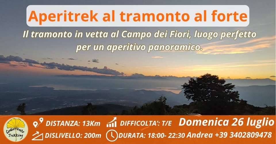 Evento Il tramonto in vetta al Campo dei Fiori, luogo perfetto per un aperitivo panoramico. Locandina Il tramonto in vetta al Campo dei Fiori, luogo perfetto per un aperitivo panoramico. - domenica 26 luglio ore 18:00 - 22:30