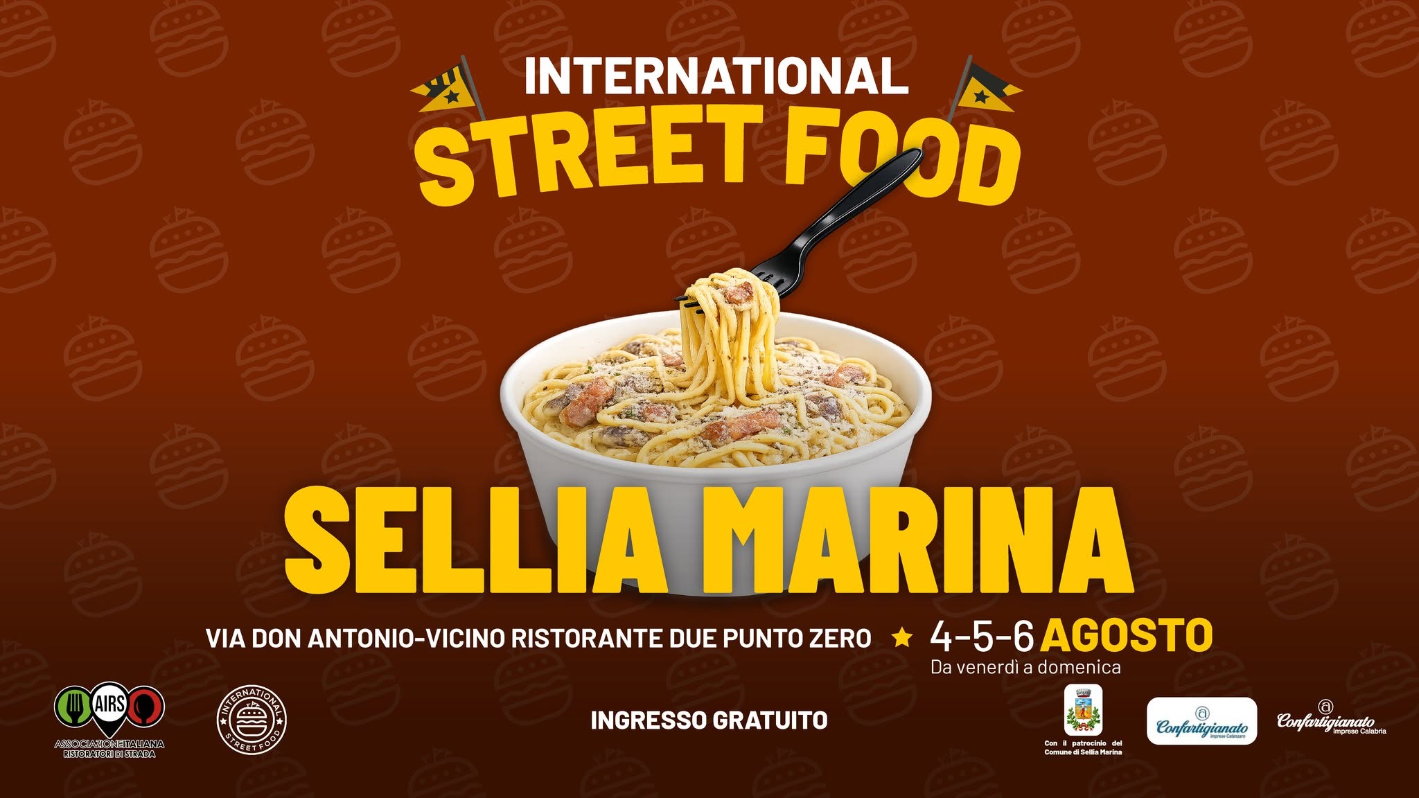 Evento International Street Food Sellia Marina Locandina International Street Food Sellia Marina - da martedì 4 agosto - giovedì 6 agosto 2026 ore 18:00 ore 23:45