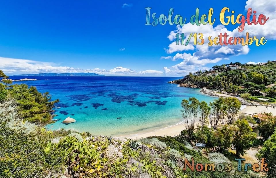 Evento Isola del Giglio con Nomos Trek Locandina Isola del Giglio con Nomos Trek - da venerdì 11 settembre - domenica 13 settembre 2026 ore 09:45 ore 18:00