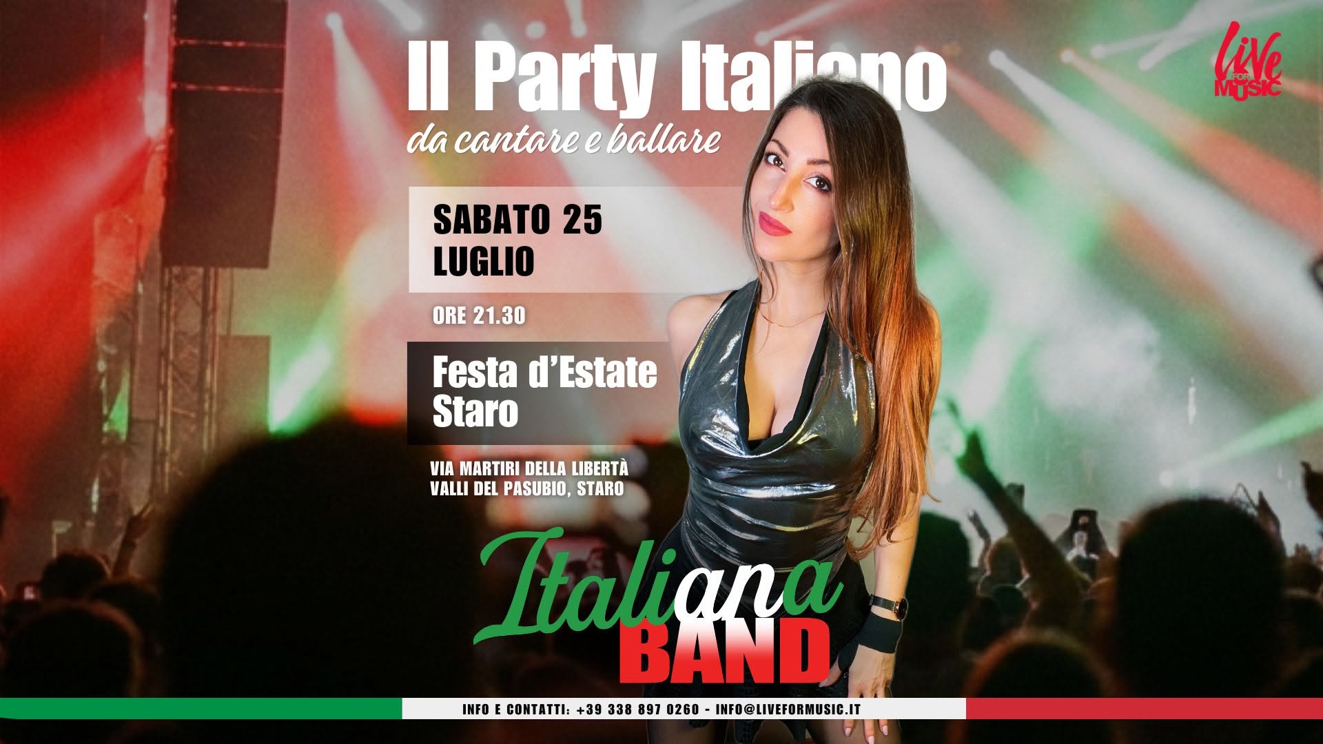 Evento Italiana Band Festa d’Estate, Staro Locandina Italiana Band Festa d’Estate, Staro - sabato 25 luglio ore 21:30 - 23:30