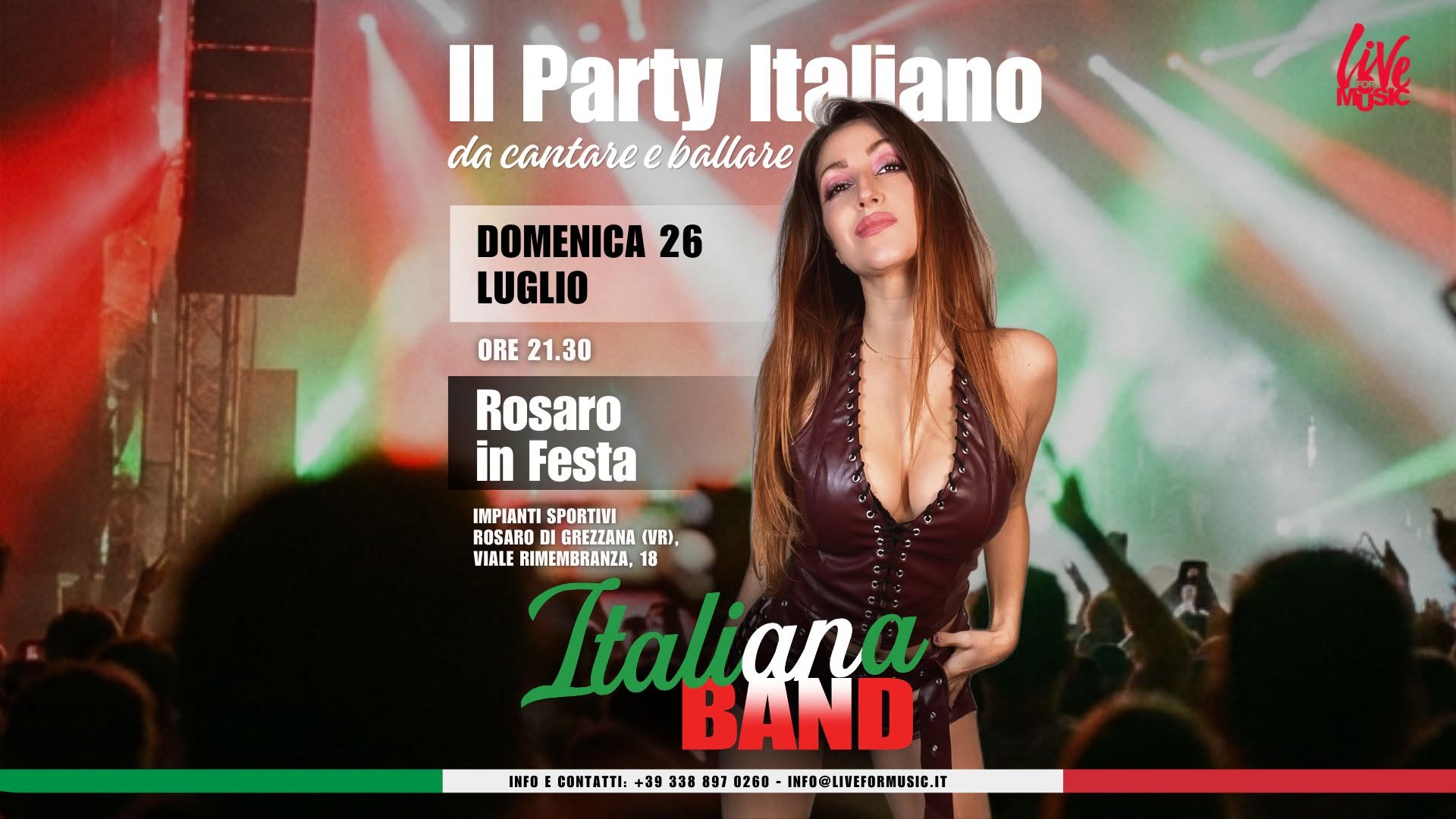 Evento Italiana Band Rosaro in Festa, Rosaro di Grezzana Locandina Italiana Band Rosaro in Festa, Rosaro di Grezzana - domenica 26 luglio ore 21:30 - 23:30