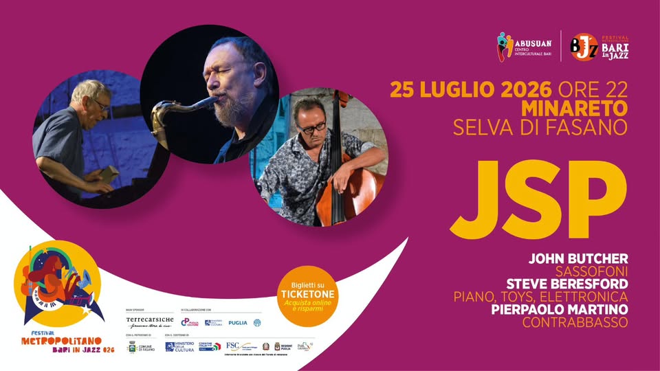Evento JSP per Bari in Jazz 2026 Locandina JSP per Bari in Jazz 2026 - sabato 25 luglio ore 22:00 - 23:00