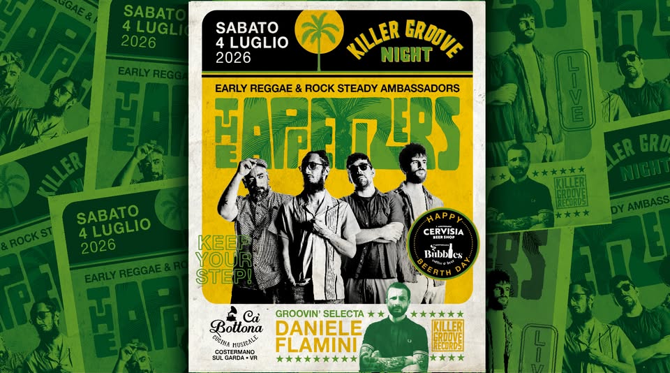 Evento Killer Groove Night THE APPETIZERS early reggae & rock steady Locandina Killer Groove Night THE APPETIZERS early reggae & rock steady - sabato 4 luglio ore 22:00 - 00:00