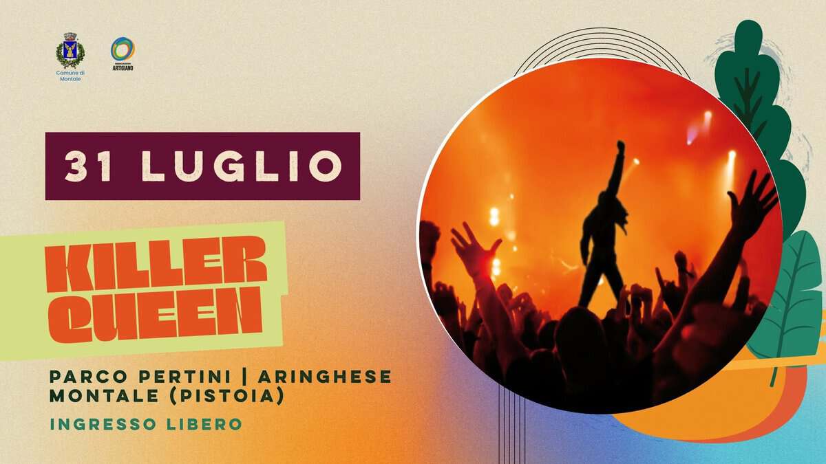 Evento Killer Queen – Montale Music Park Parco Pertini, Aringhese (Montale) Locandina Killer Queen – Montale Music Park Parco Pertini, Aringhese (Montale) - venerdì 31 luglio ore 21:30 - 23:30