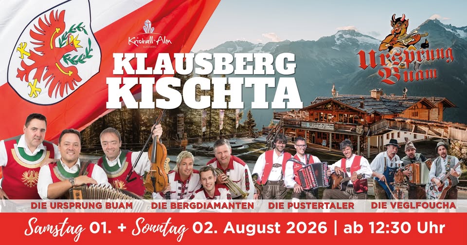 Evento Klausberg Kischta 2026 Locandina Klausberg Kischta 2026 - da sabato 1 agosto - domenica 2 agosto 2026 ore 12:30 ore 17:00