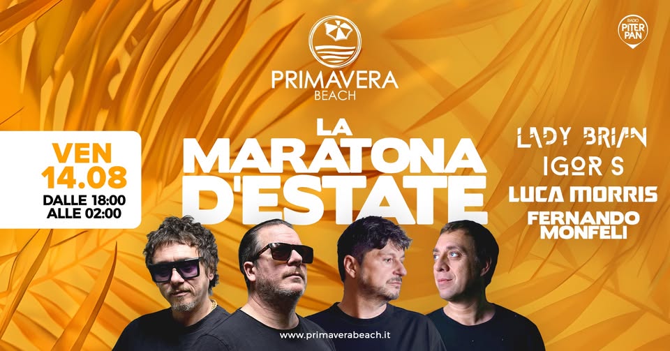 Evento La Maratona D’estate @Primavera Beach Locandina La Maratona D’estate @Primavera Beach - venerdì 14 agosto ore 18:00 - 02:00