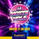 Immagine evento LA NOTTE VOLA – Il party pronto ad esplodere! – Castagnole delle Lanze (AT) a Castagnole delle Lanze (AT) LA NOTTE VOLA - Il party pronto ad esplodere! - Castagnole delle Lanze (AT) a Castagnole delle Lanze (AT) il 27 agosto 2026