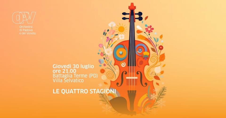Evento Le quattro stagioni – Battaglia Terme (PD) Locandina Le quattro stagioni – Battaglia Terme (PD) - giovedì 30 luglio ore 21:00 - 23:00