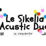 Immagine evento Le Sikelia Acustic duo LIVE in Gammazita a Catania (CT) Potrebbe essere un disegno raffigurante chitarra e il seguente testo "Le Sikelia Acustic Duo" Mercoledi in concerto ore21.00 22Luglio inpiazzadeilibri in piazza dei libri"