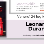 Leonardo Duranti Presentazione a Milano (MI) il 24 luglio 2026