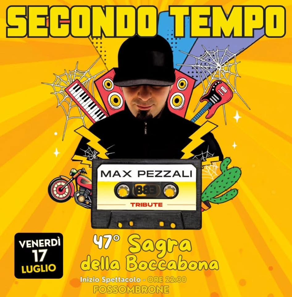 Evento Live @Sagra della Boccabona – Fossombrone (PU) Locandina Live @Sagra della Boccabona – Fossombrone (PU) - venerdì 17 luglio ore 22:30 - 00:30