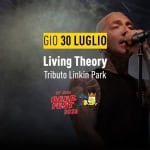 Immagine evento Living Theory – Worldwide tribute to Linkin Park BeerFest 2026 a Solesino (PD) Living Theory - Worldwide tribute to Linkin Park BeerFest 2026 a Solesino (PD) il 30 luglio 2026