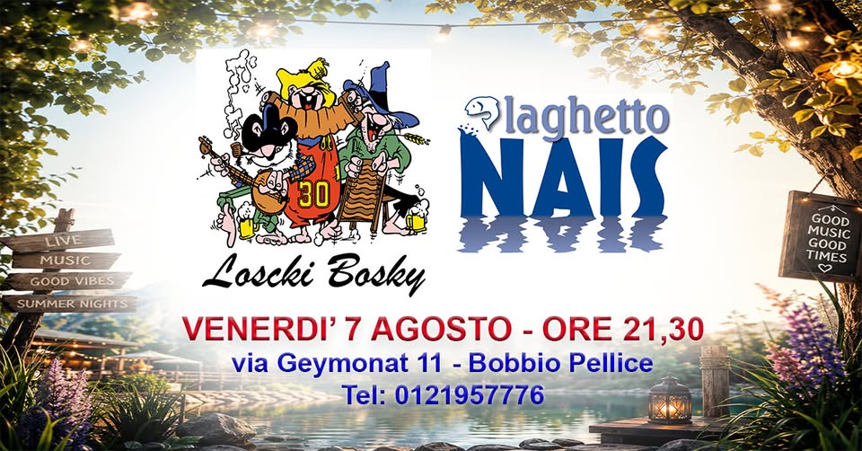 Evento Loscki Bosky – Laghetto Nais, Bobbio Pellice Locandina Loscki Bosky – Laghetto Nais, Bobbio Pellice - venerdì 7 agosto ore 21:30 - 23:30