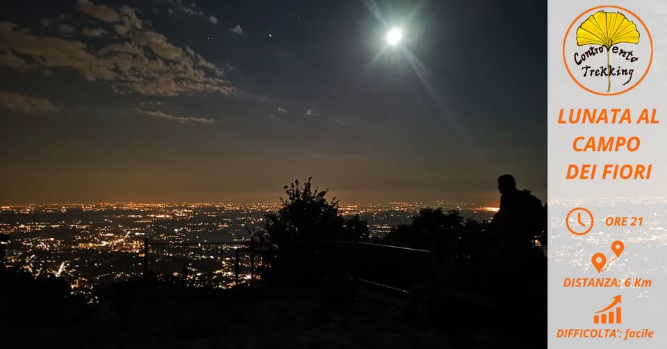 Evento LUNATA camminata notturna al Parco Campo dei Fiori di Varese Locandina LUNATA camminata notturna al Parco Campo dei Fiori di Varese - da venerdì 31 luglio - sabato 29 agosto 2026 ore 21:00 ore 23:30