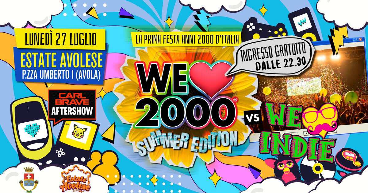 Evento Lunedi 27 Luglio We Love 2000 Vs We Love Indie – Estate Avolese – Ingresso Gratuito! Locandina Lunedi 27 Luglio We Love 2000 Vs We Love Indie – Estate Avolese – Ingresso Gratuito! - lunedì 27 luglio ore 22:30 - 00:30