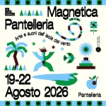Immagine evento Magnetica Pantelleria 2026 a Pianoneve (TP) Potrebbe essere un disegno raffigurante il seguente testo "LE CAN NI IBALE MιιΔ Magnetica Pantelleria Arte Arte Θ suoni del Isola del vento 就光 神 19-22 Agosto 2026 COREDANA คอิ ت٥ Pantellerla"