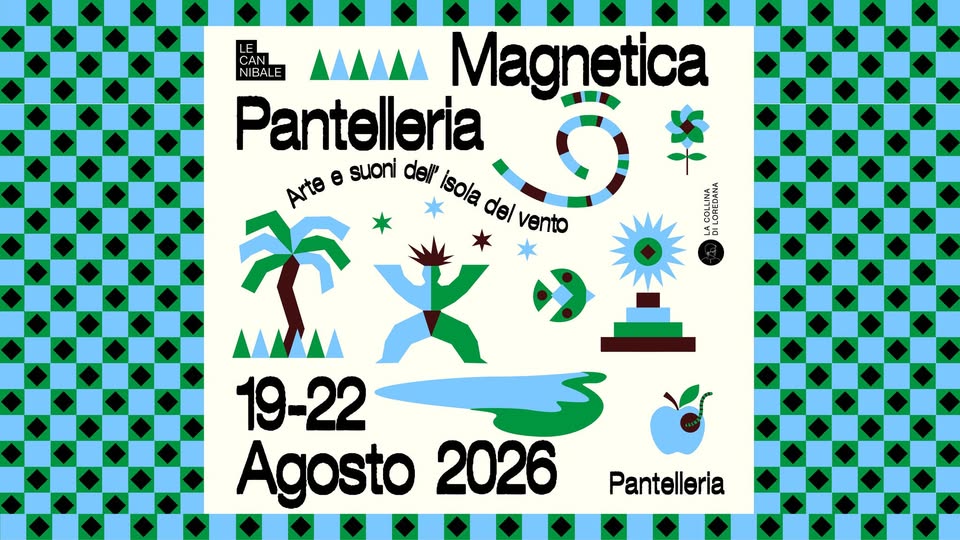 Evento Magnetica Pantelleria 2026 Locandina Magnetica Pantelleria 2026 - da mercoledì 19 agosto - sabato 22 agosto 2026 ore 09:30 ore 21:30