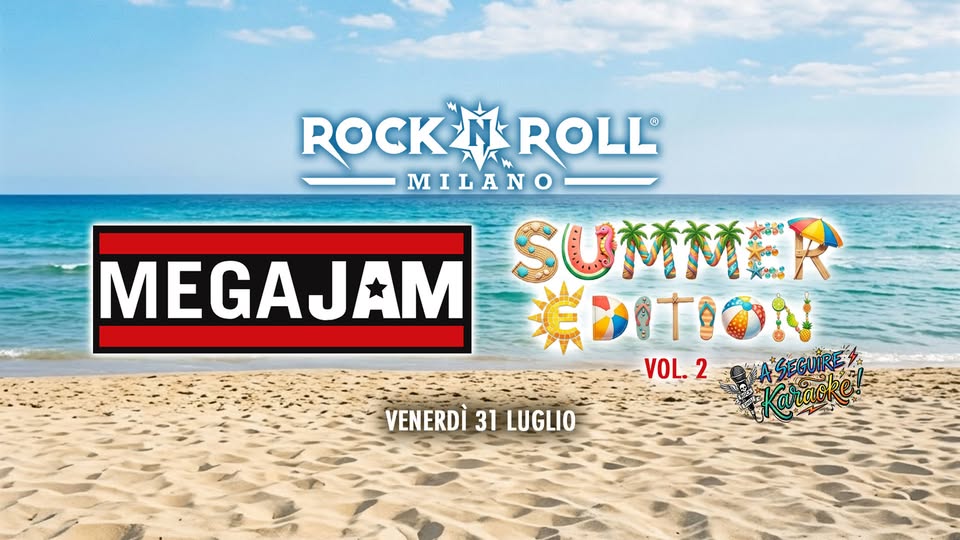 Evento Mega Jam Summer Edition – Vol.2 Locandina Mega Jam Summer Edition – Vol.2 - venerdì 31 luglio ore 18:30 - 20:30