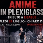 Immagine evento Mer 29.07 Anime In Plexiglass Tributo A Ligabue @Chiaro Di Luna Viaccia (Po) a Prato (PO) Mer 29.07 Anime In Plexiglass Tributo A Ligabue @Chiaro Di Luna Viaccia (Po) a Prato (PO) il 29 luglio 2026
