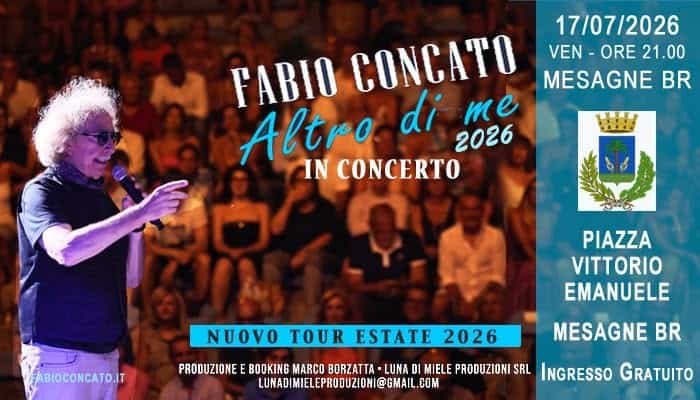 Evento Mesagne BR – Fabio Concato in concerto – Altro Di Me Tour Estate 2026 Locandina Mesagne BR – Fabio Concato in concerto – Altro Di Me Tour Estate 2026 - venerdì 17 luglio ore 21:00 - 23:00