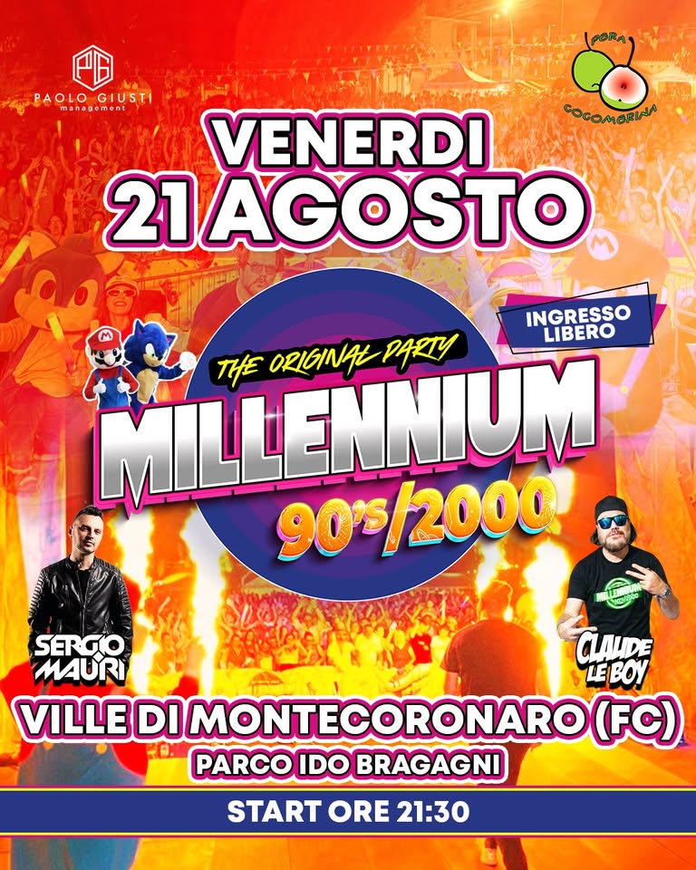 Evento Millennium 90/2000 – Parco Ido Bragagni – Ville di Montecoronaro (FC) Locandina Millennium 90/2000 – Parco Ido Bragagni – Ville di Montecoronaro (FC) - venerdì 21 agosto ore 21:30 - 23:30