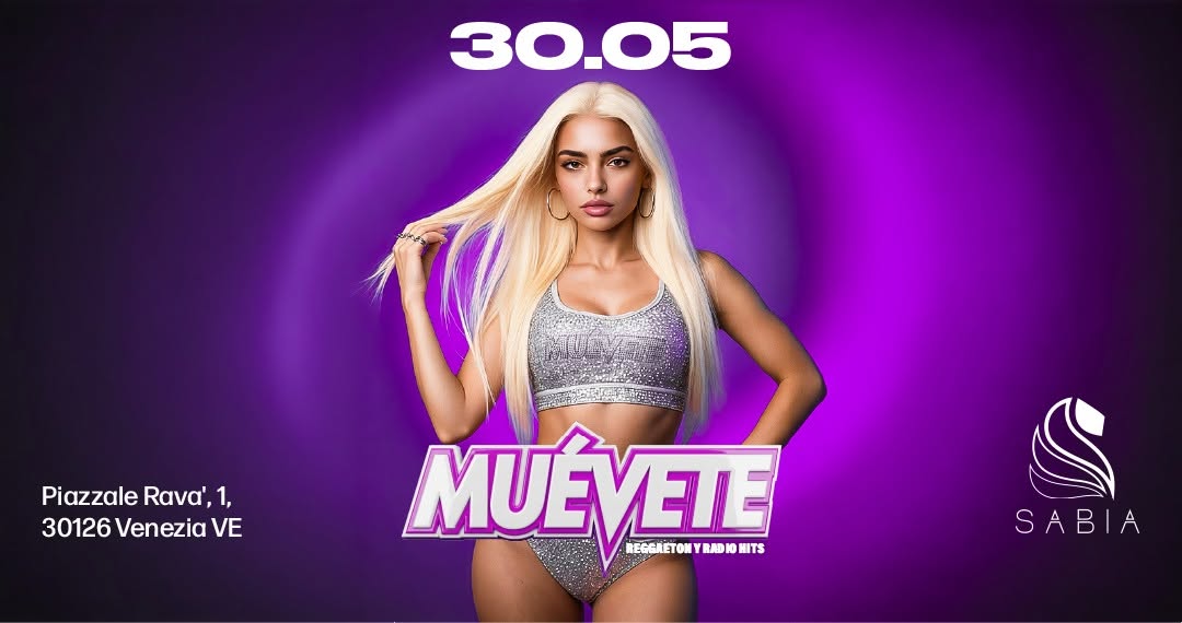 Evento Muèvete @Sabia Locandina Muèvete @Sabia - venerdì 24 luglio ore 23:00 - 01:00