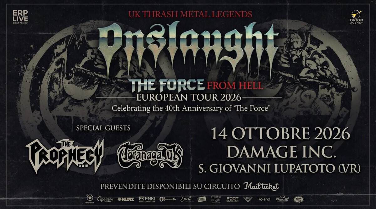 Evento Onslaught “The Force” 40th anniversary guests @Damage Inc – Verona Locandina Onslaught “The Force” 40th anniversary guests @Damage Inc – Verona - mercoledì 14 ottobre ore 19:00 - 22:00