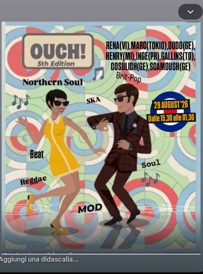 Evento OUCH! 5º edition Locandina OUCH! 5º edition - sabato 29 agosto ore 15:30 - 01:30
